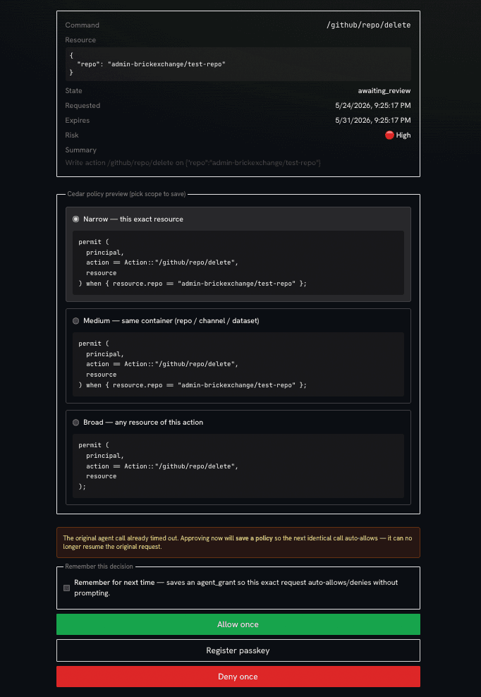 Approval detail with Cedar policy preview showing Narrow/Medium/Broad scope options and Allow once / Register passkey / Deny once buttons